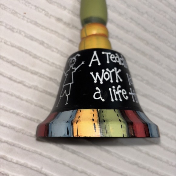 "A Teacher's Work lasts A Life Time" Inspired Tin Bell Multicolored‎ 9"x4.5" - Picture 9 of 9